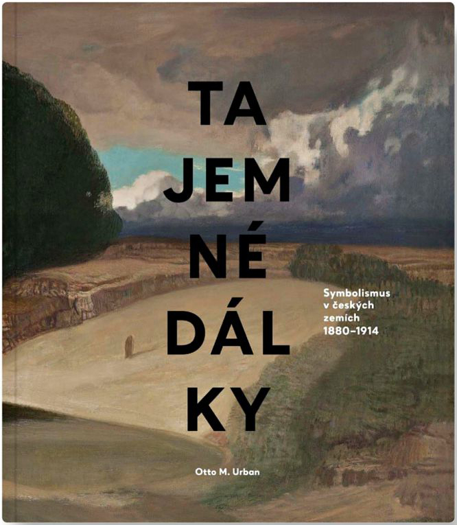Tajemné dálky českého symbolismu